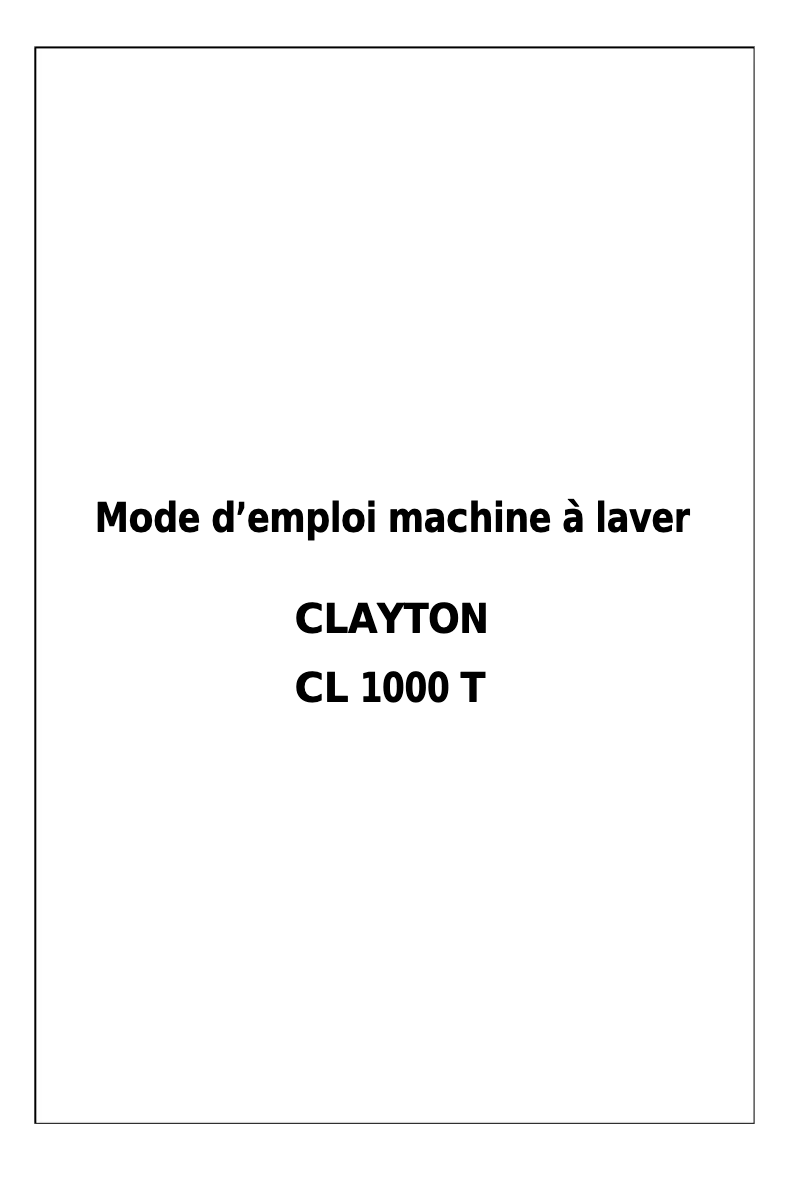Page n°1 - Manuel utilisateur Clayton CL1000T