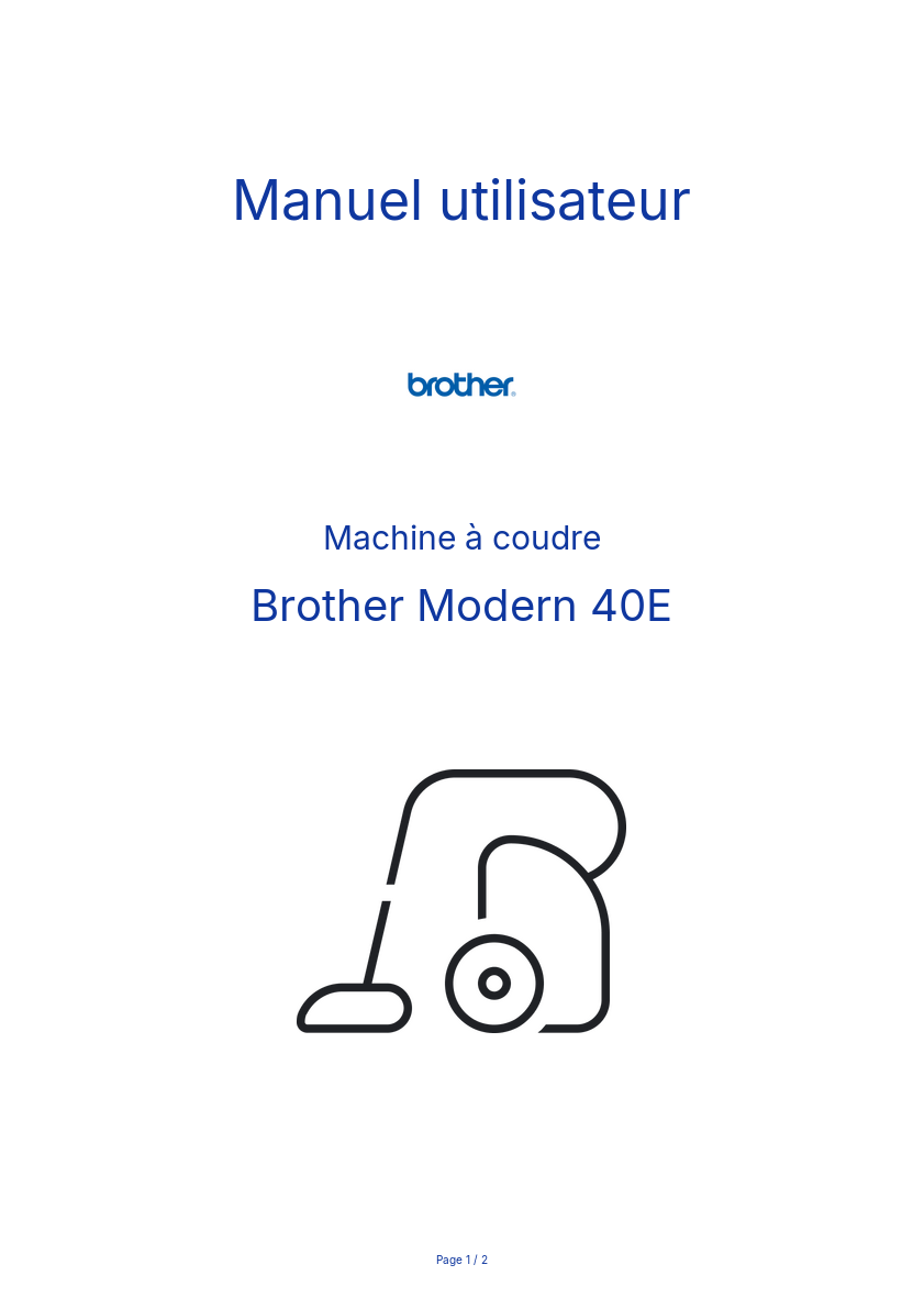 Page n°1 - Manuel utilisateur Brother Modern 40E