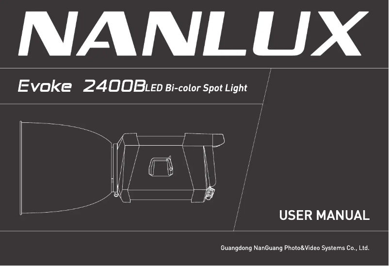 Page n°1 - Manuel utilisateur Nanlux Evoke 2400B