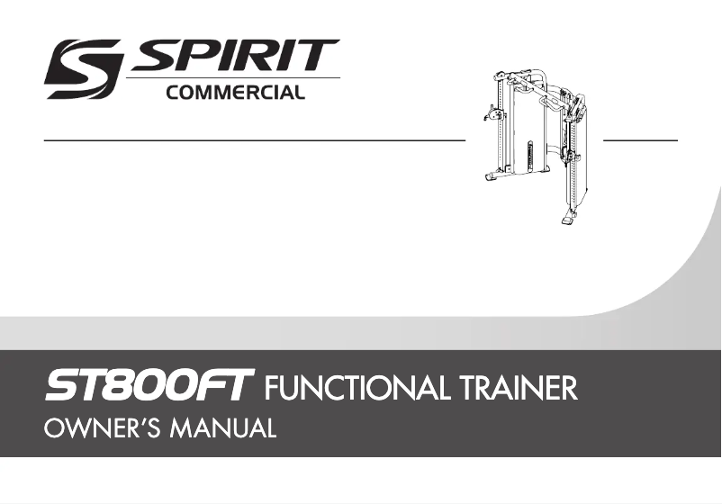 Page n°1 - Manuel utilisateur Spirit Fitness ST800FT