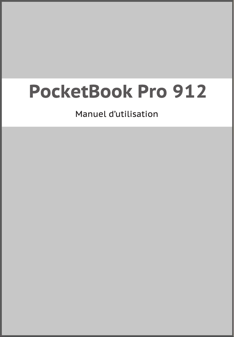 Page 1 de la notice Manuel utilisateur PocketBook Pro 912