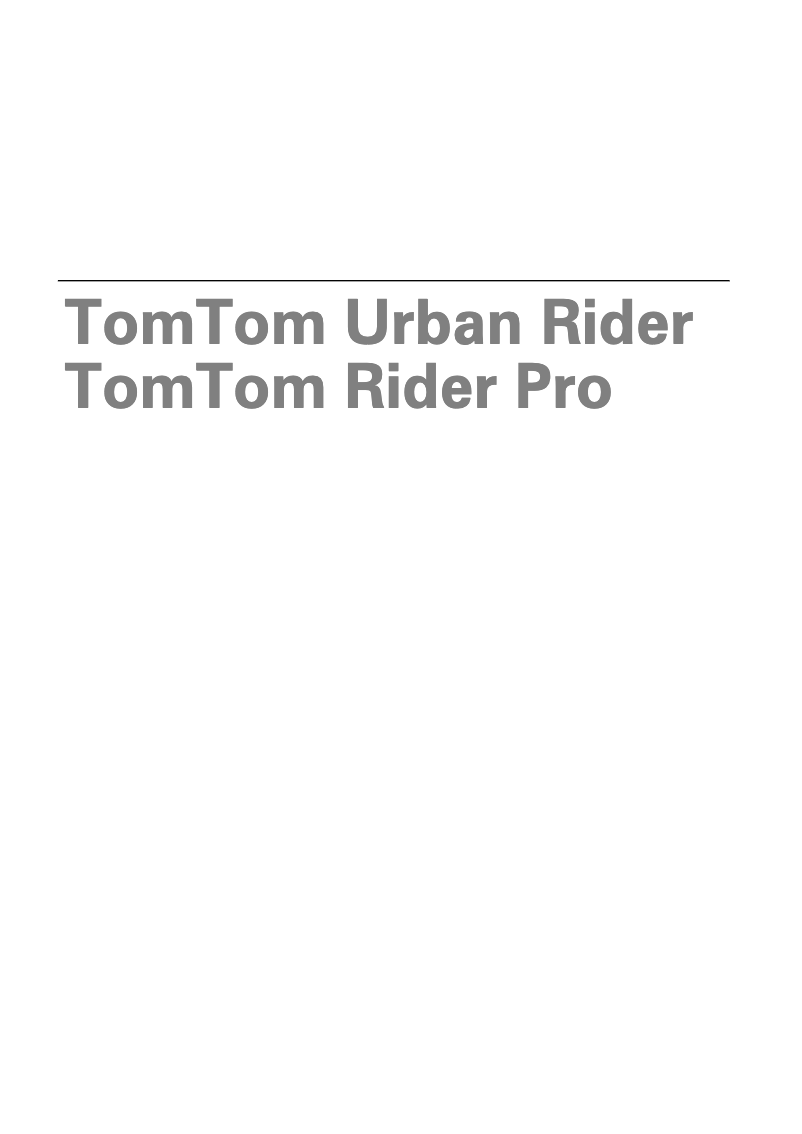 Page n°1 - Manuel utilisateur TomTom Rider Pro