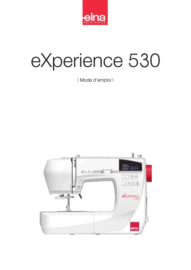 Page n°1 - Manuel utilisateur Elna eXperience 530