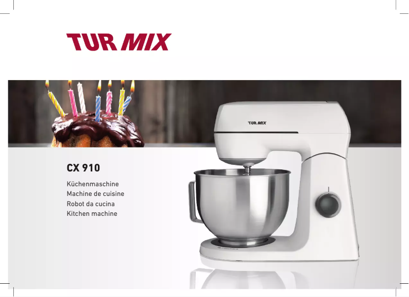 Page n°1 - Manuel utilisateur Turmix CX 910