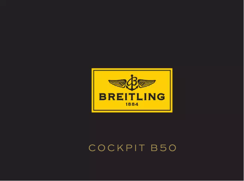 Page n°1 - Manuel utilisateur Breitling Cockpit B50