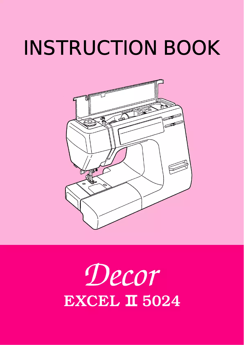 Page n°1 - Manuel utilisateur Janome Excel II Decor 5024