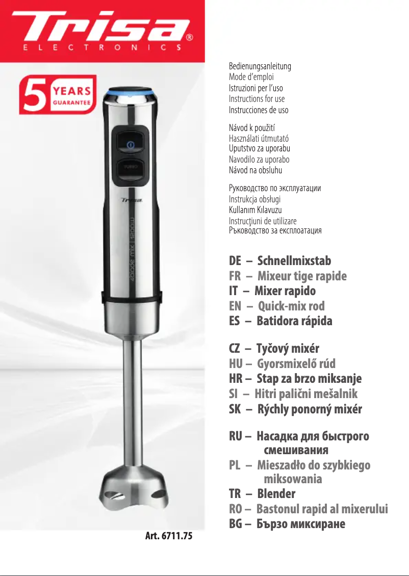 Page 1 de la notice Manuel utilisateur Trisa 4Blade Mix 6711.75
