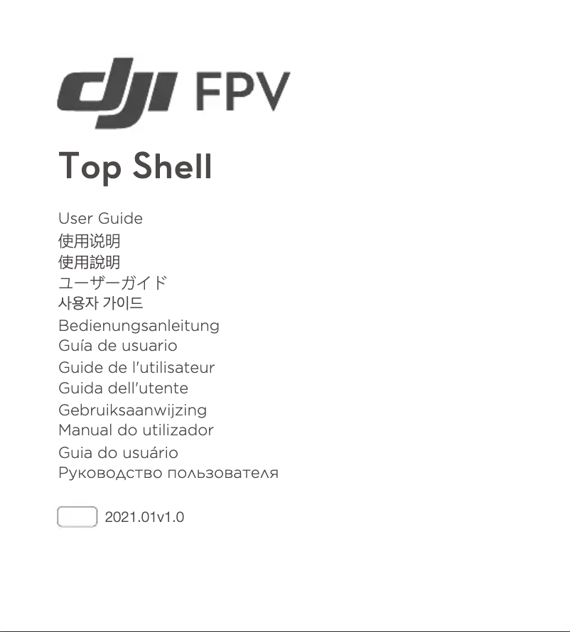 Image de la première page du manuel de l'appareil FPV Top Shell