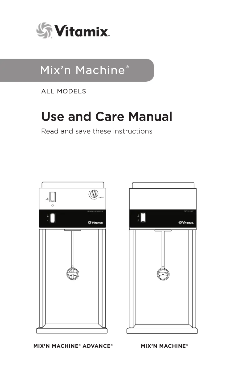 Page 1 de la notice Manuel utilisateur Vitamix Mix’n Machine