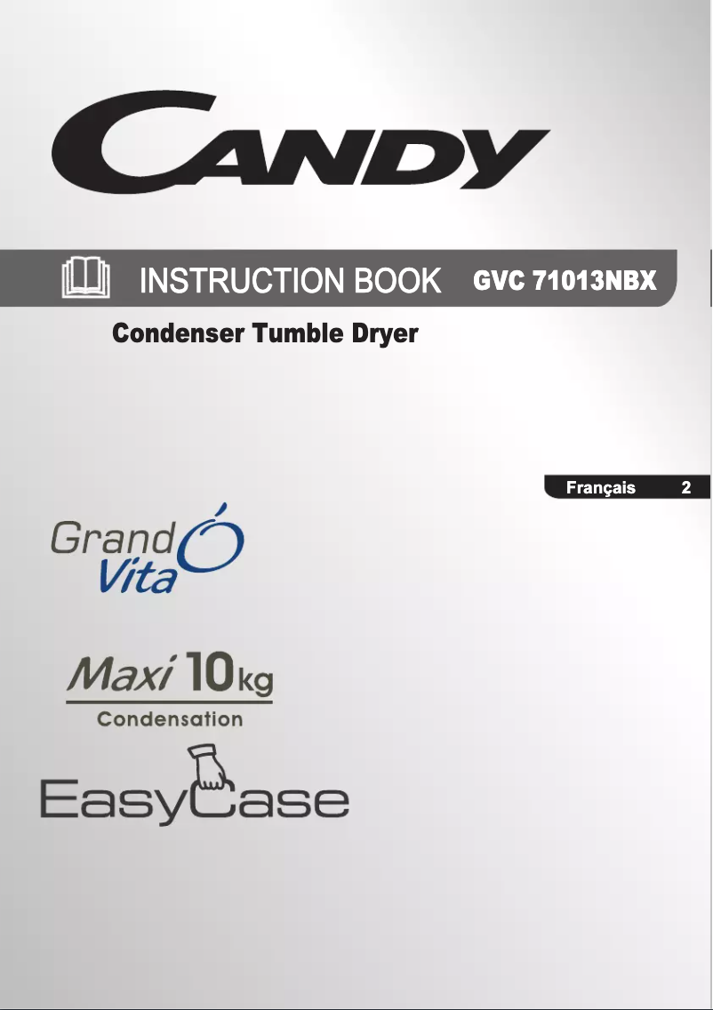 Page n°1 - Manuel utilisateur Candy GVC 71013NBX-47