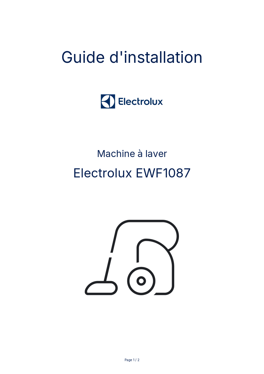 Page n°1 - Guide d'installation Electrolux EWF1087