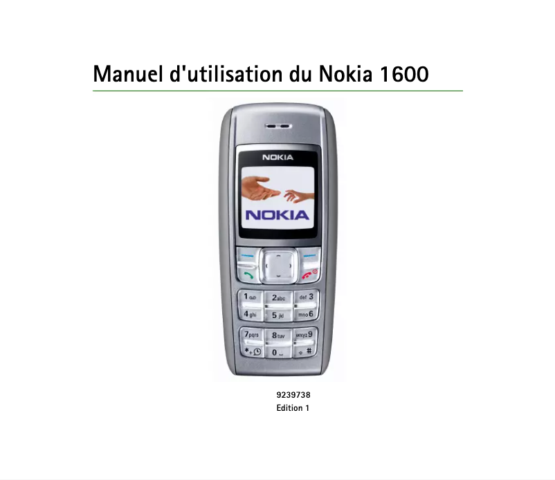 Page 1 de la notice Manuel utilisateur Nokia 1600
