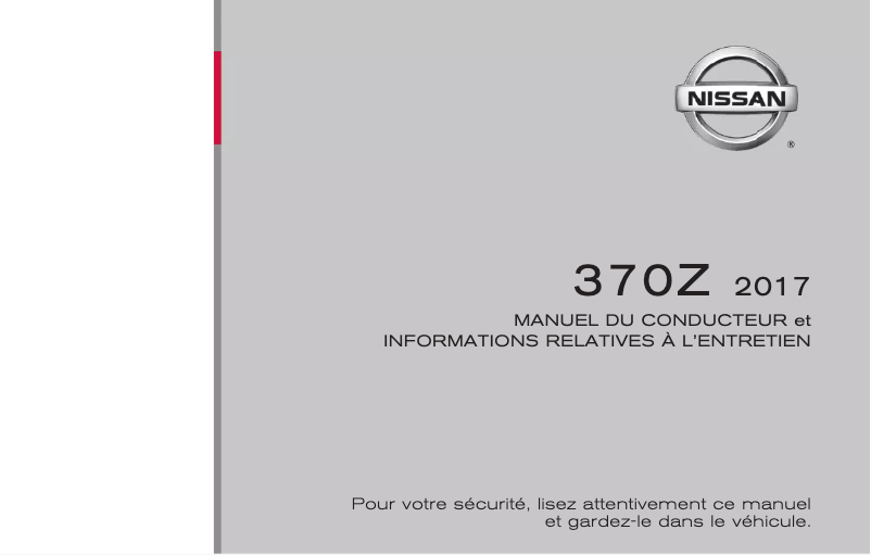 Page 1 de la notice Manuel utilisateur Nissan 370Z (2017)