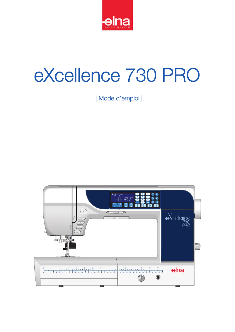 Page n°1 - Manuel utilisateur Elna eXcellence 730 Pro