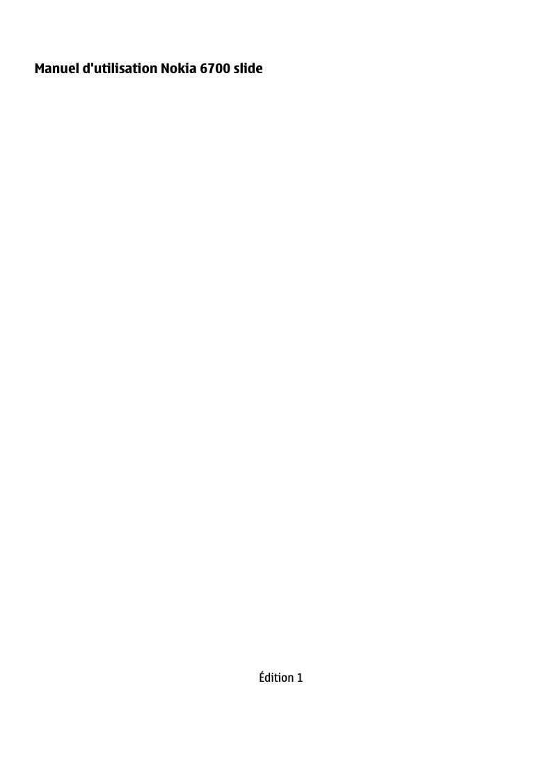 Page 1 de la notice Manuel utilisateur Nokia 6700 Slide