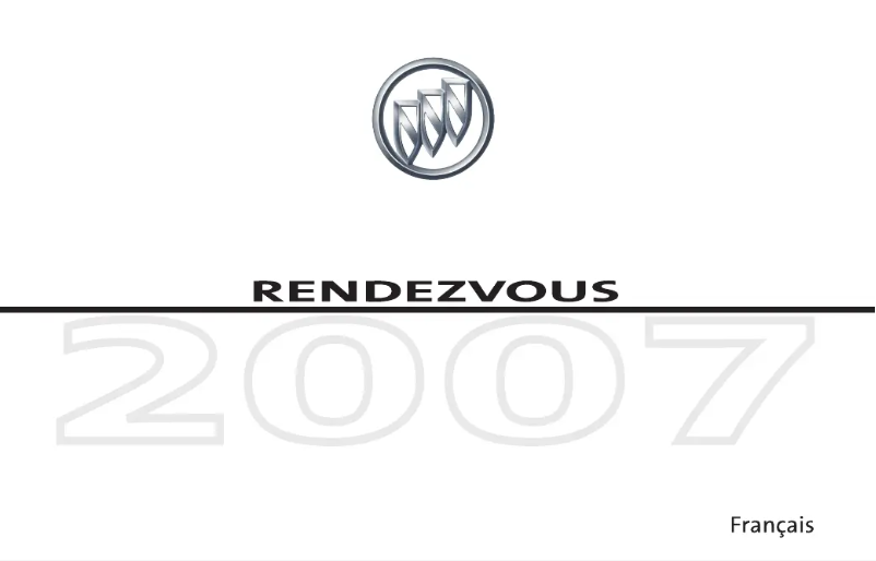 Page n°1 - Manuel utilisateur Buick Rendezvous (2007)