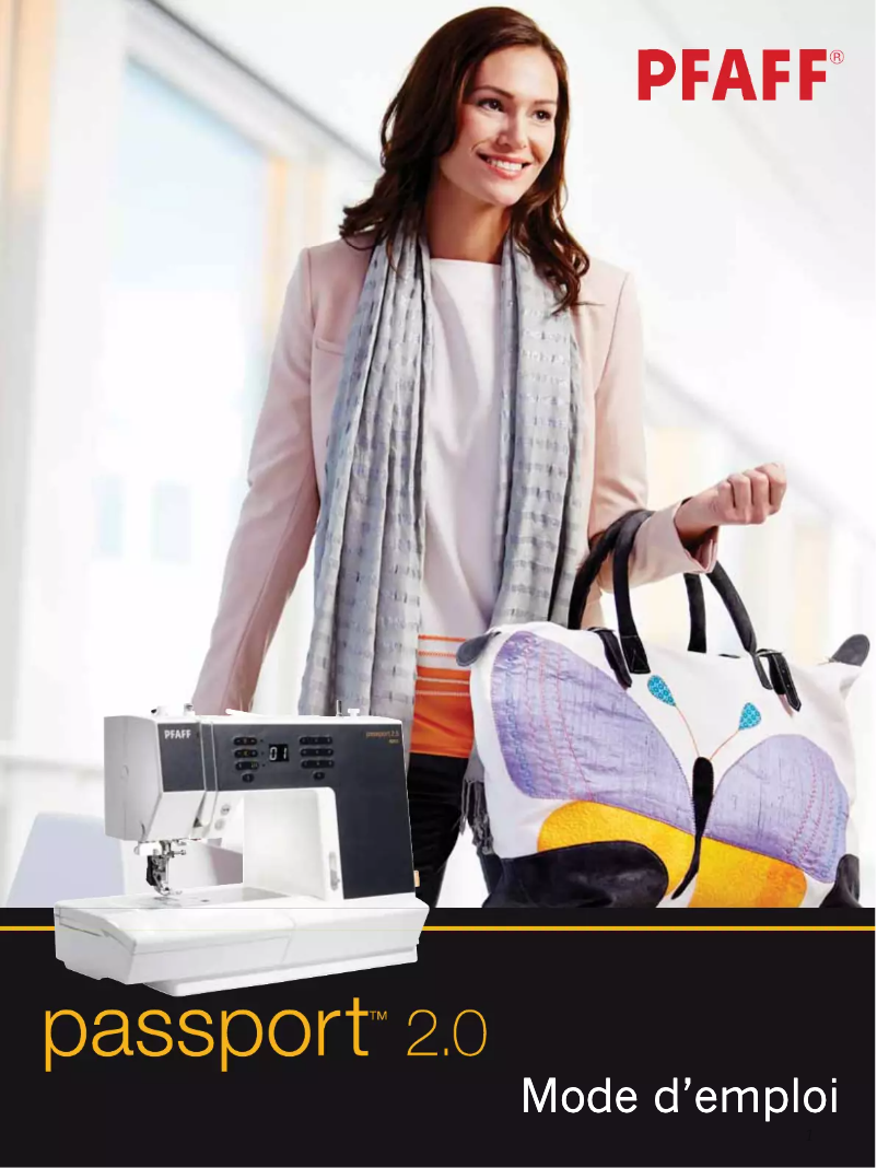 Page 1 de la notice Manuel utilisateur Pfaff passport 2.0