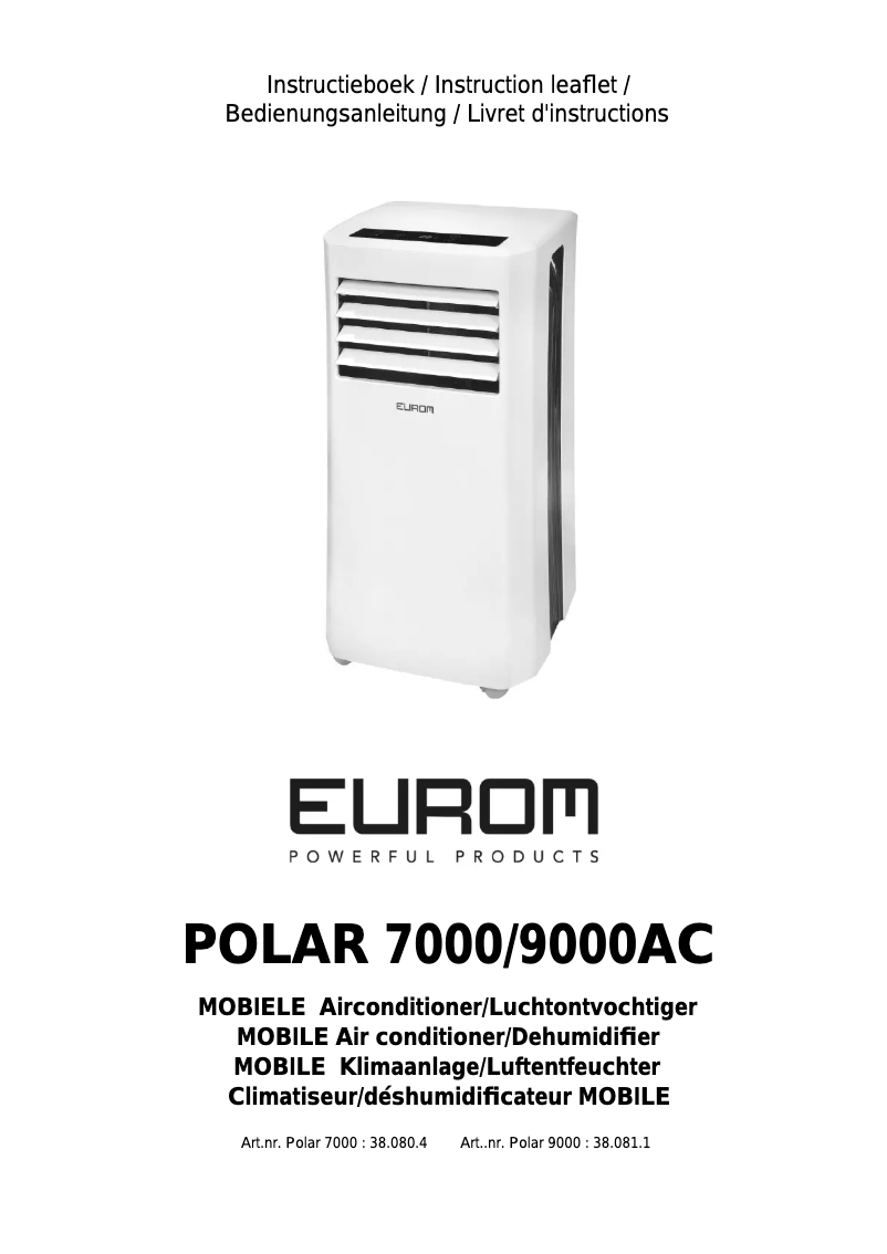 Page 1 de la notice Manuel utilisateur Eurom Polar 9000