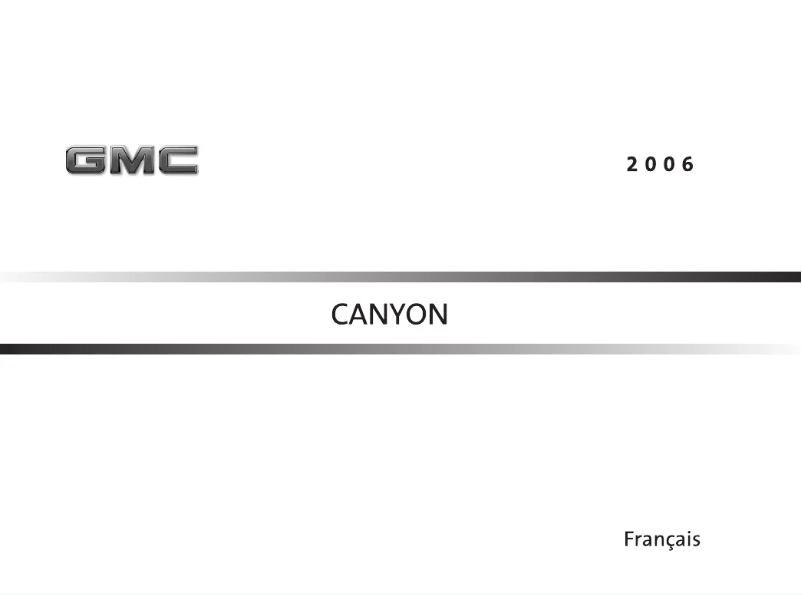 Page 1 de la notice Manuel utilisateur GMC Canyon (2006)