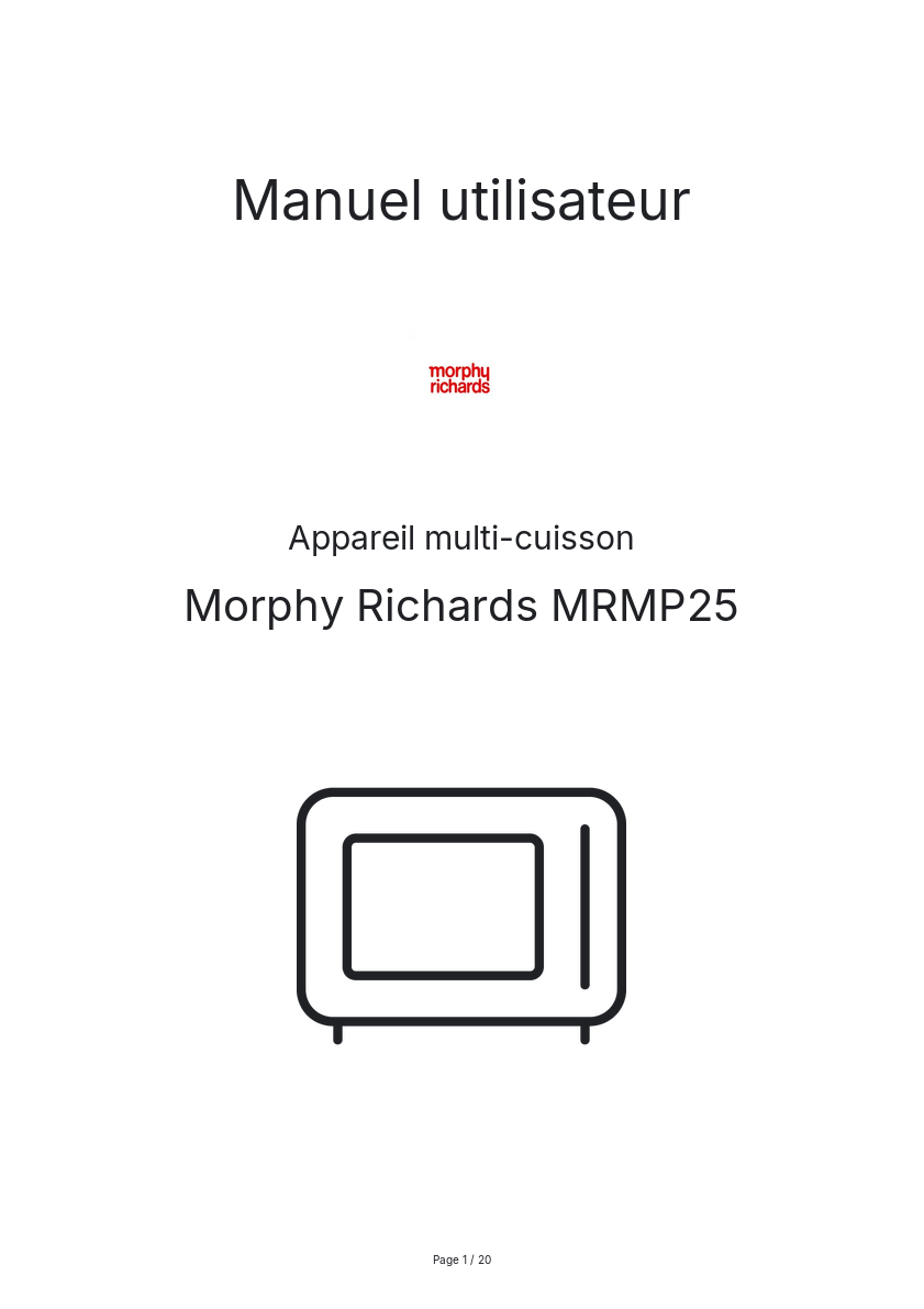 Page n°1 - Manuel utilisateur Morphy Richards MRMP25