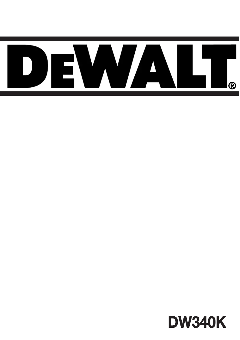 Page n°1 - Manuel utilisateur DeWalt DW340K