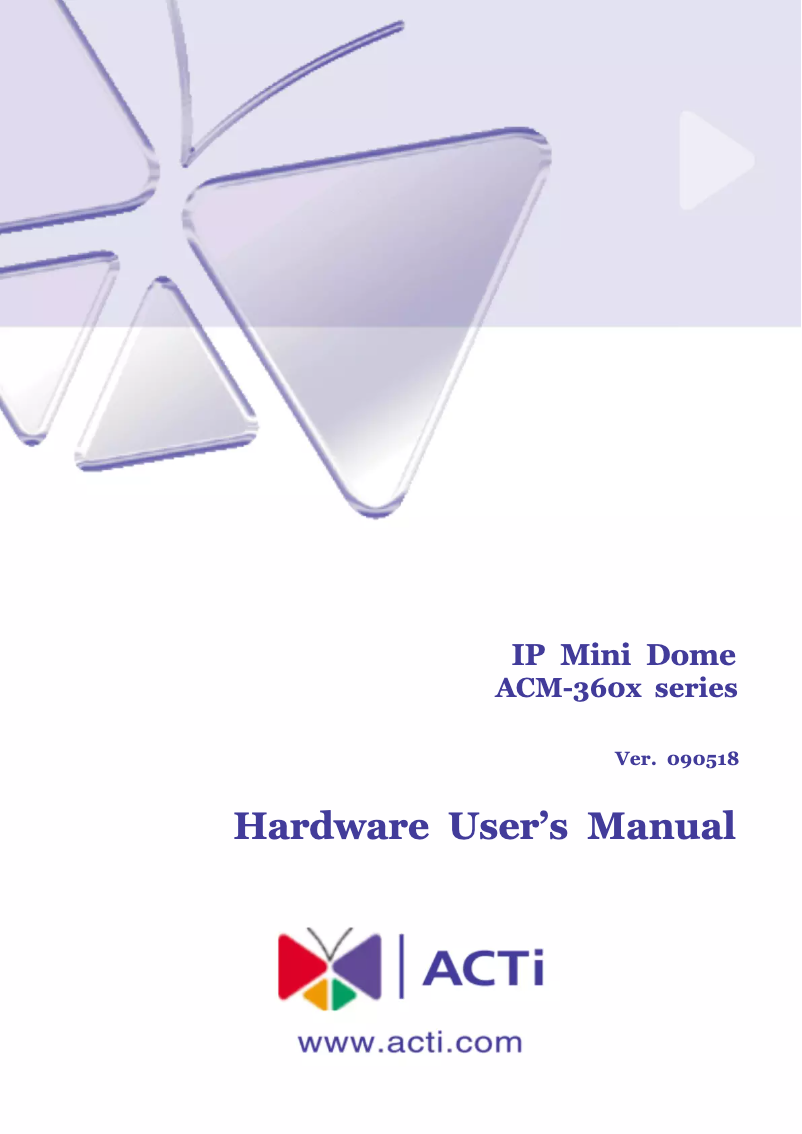 Page n°1 - Manuel utilisateur ACTi ACM-3601