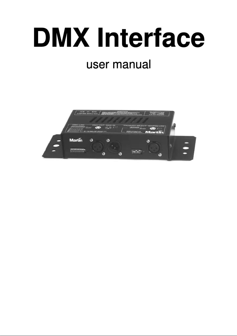 Page n°1 - Manuel utilisateur Martin DMX Interface