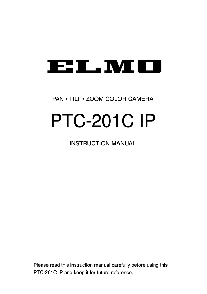 Page n°1 - Manuel utilisateur Elmo PTC-201C IP