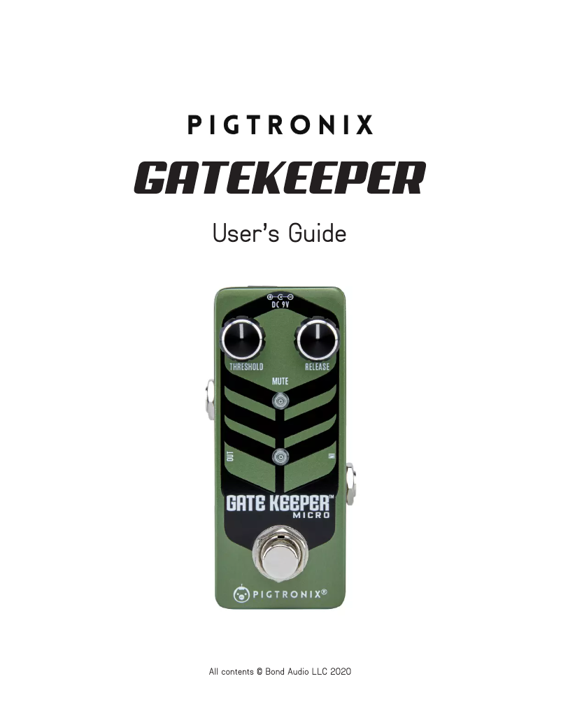 Page n°1 - Manuel utilisateur Pigtronix Gate Keeper Micro