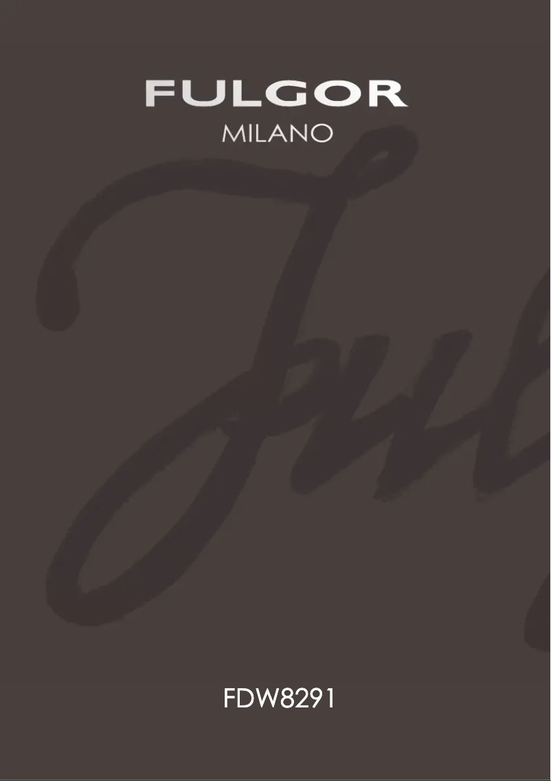 Page n°1 - Manuel utilisateur Fulgor Milano FDW 8291.1