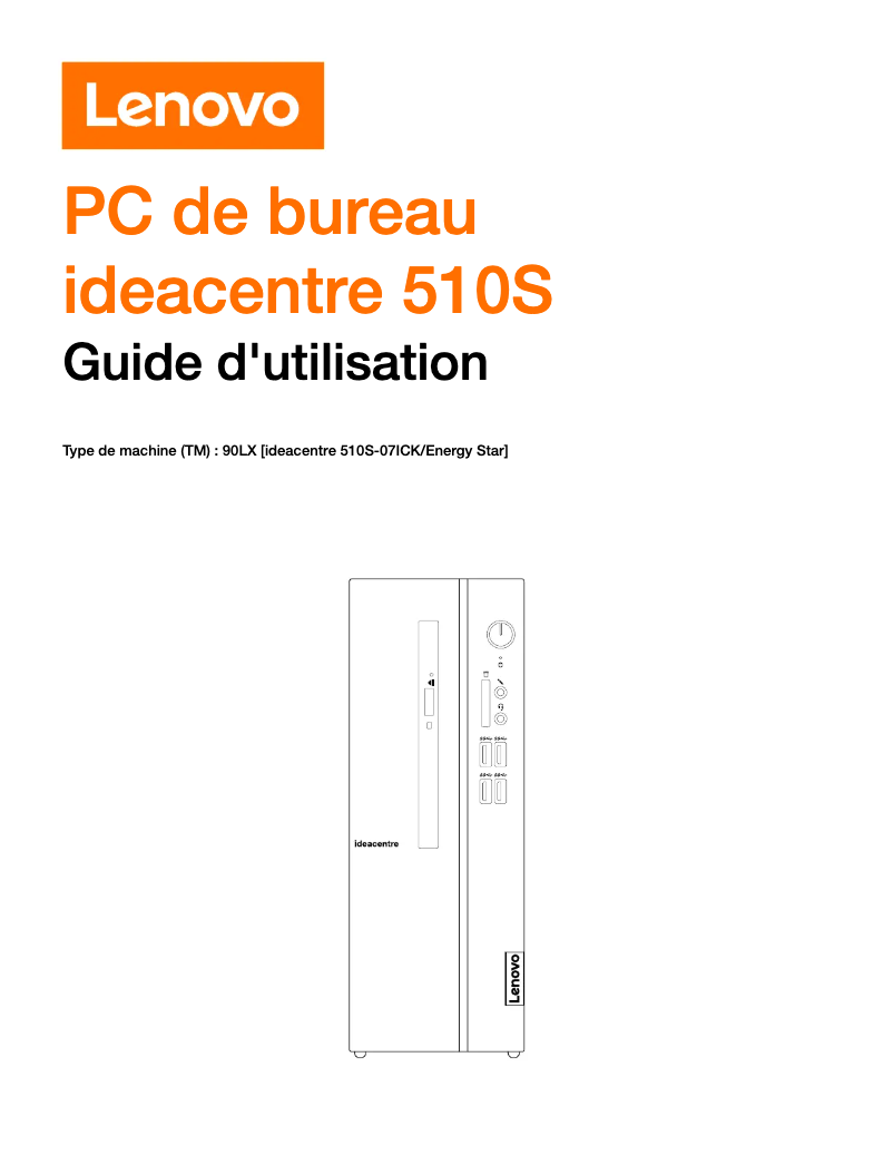 Page n°1 - Manuel utilisateur Lenovo IdeaCentre 510S