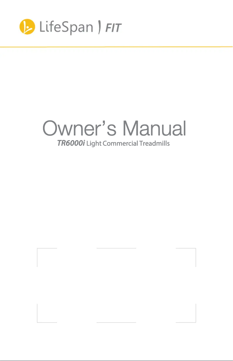 Page n°1 - Manuel utilisateur LifeSpan TR6000iT