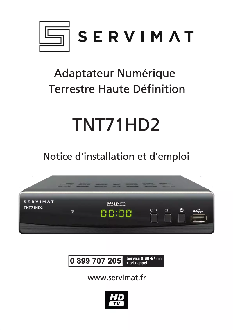 Page 1 de la notice Manuel utilisateur Servimat TNT71HD2