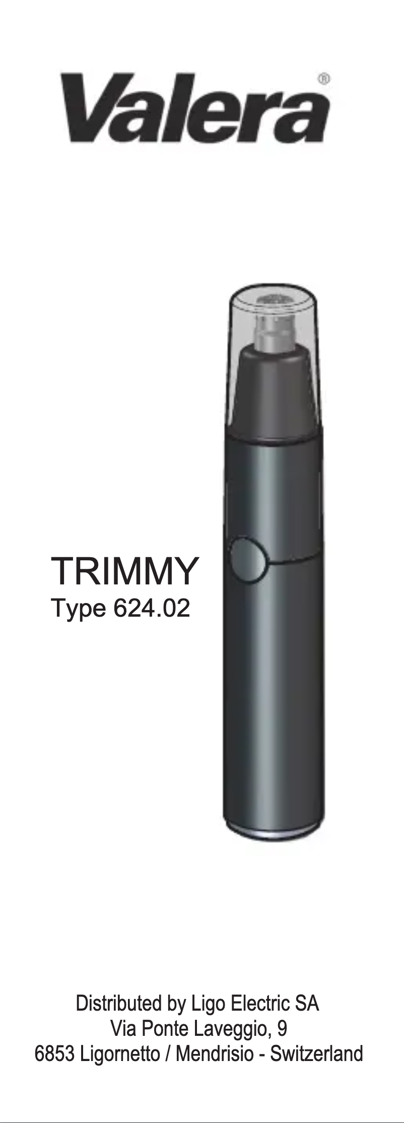 Page 1 de la notice Manuel utilisateur Valera Trimmy