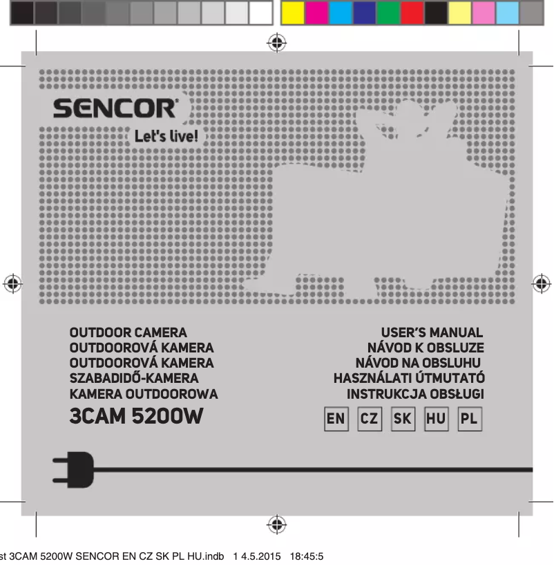 Page 1 de la notice Manuel utilisateur Sencor 3CAM 5200W