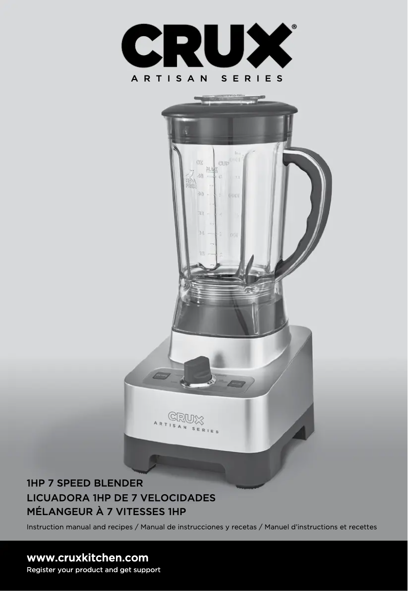 Page 1 of the manual User Manual CRUX Artisan Series 1HP 7 Speed Blender