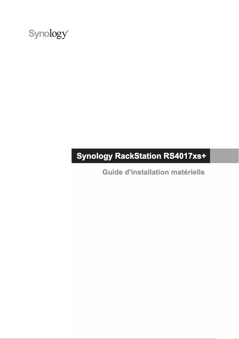Page 1 de la notice Manuel utilisateur Synology RackStation RS4017xs+