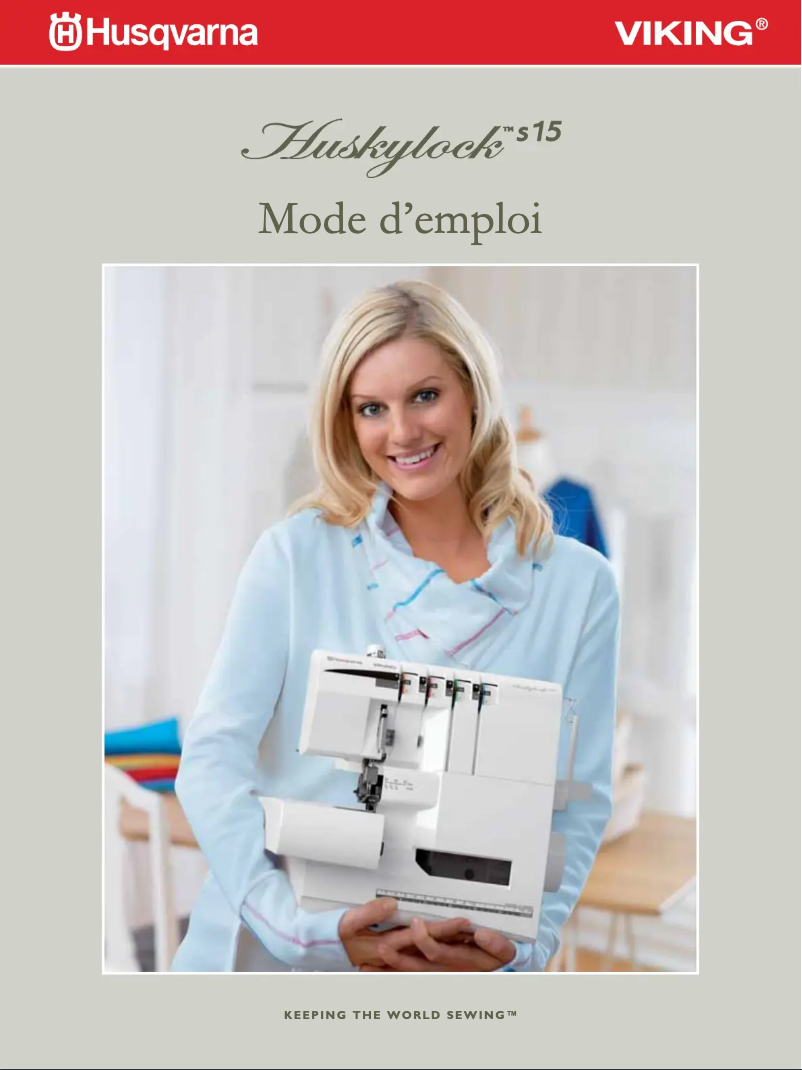 Page 1 de la notice Manuel utilisateur Husqvarna Huskylock S15