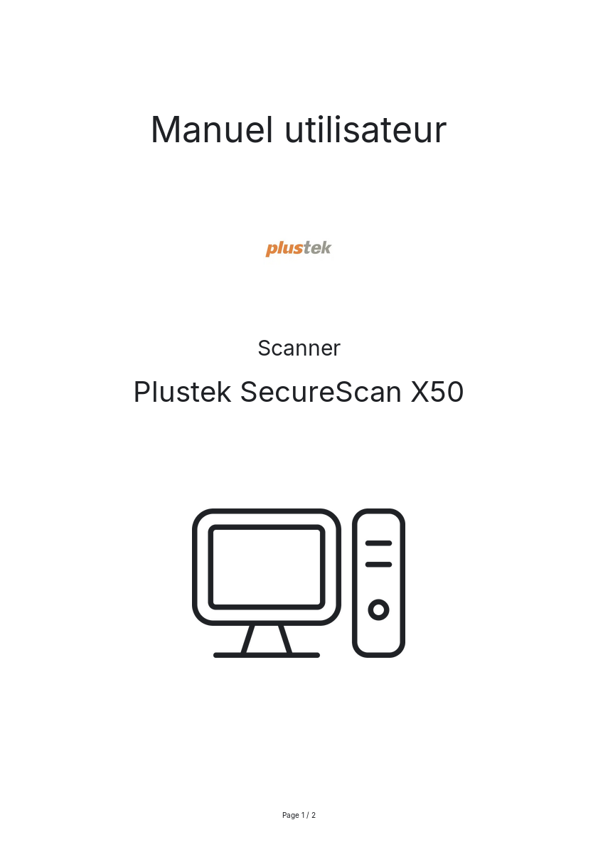 Page n°1 - Manuel utilisateur Plustek SecureScan X50