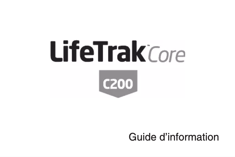 Page 1 de la notice Manuel utilisateur LifeTrak Core C200