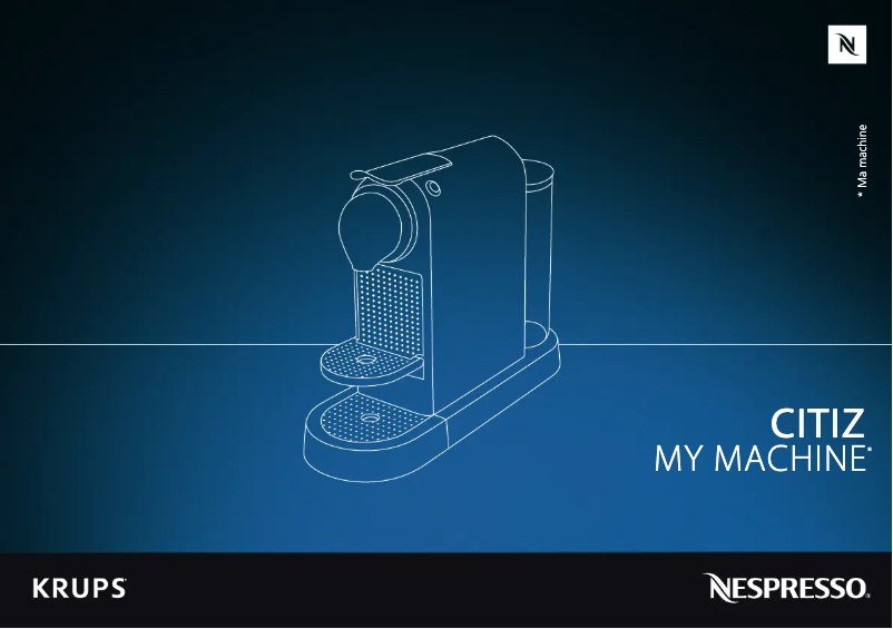 Page 1 de la notice Manuel utilisateur Krups Nespresso Citiz