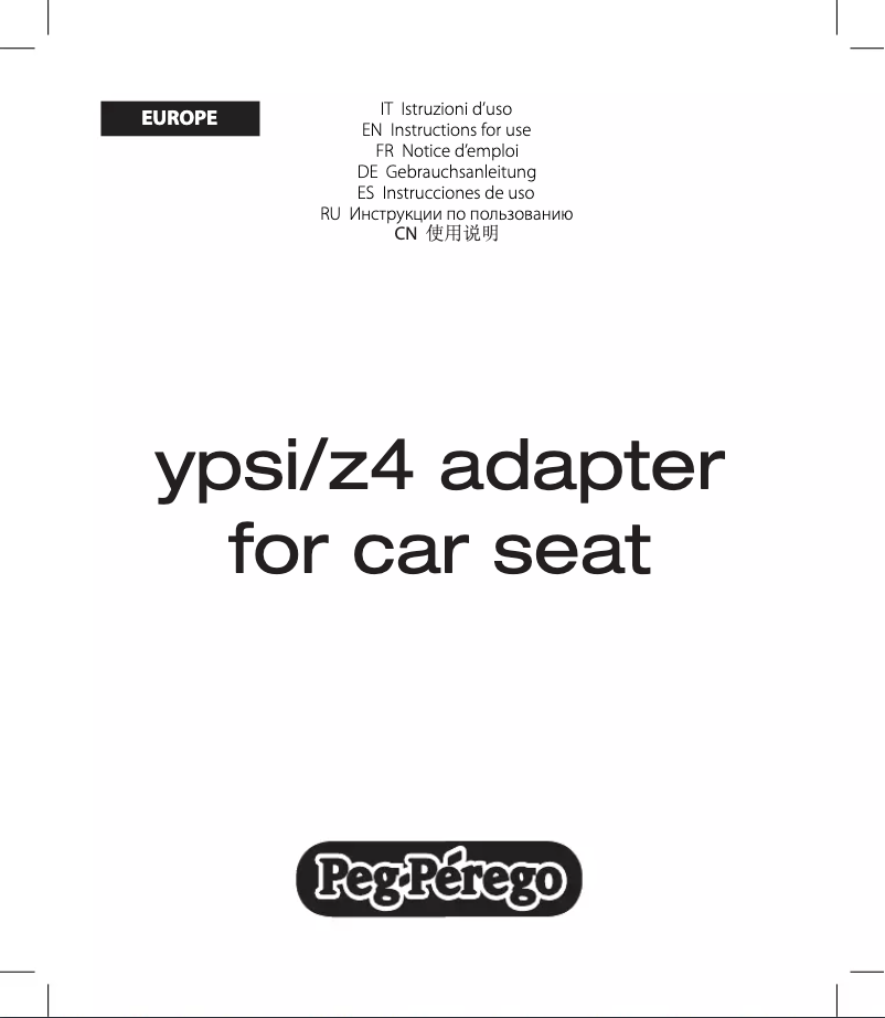 Page 1 de la notice Manuel utilisateur Peg Perego YPSI/Z4