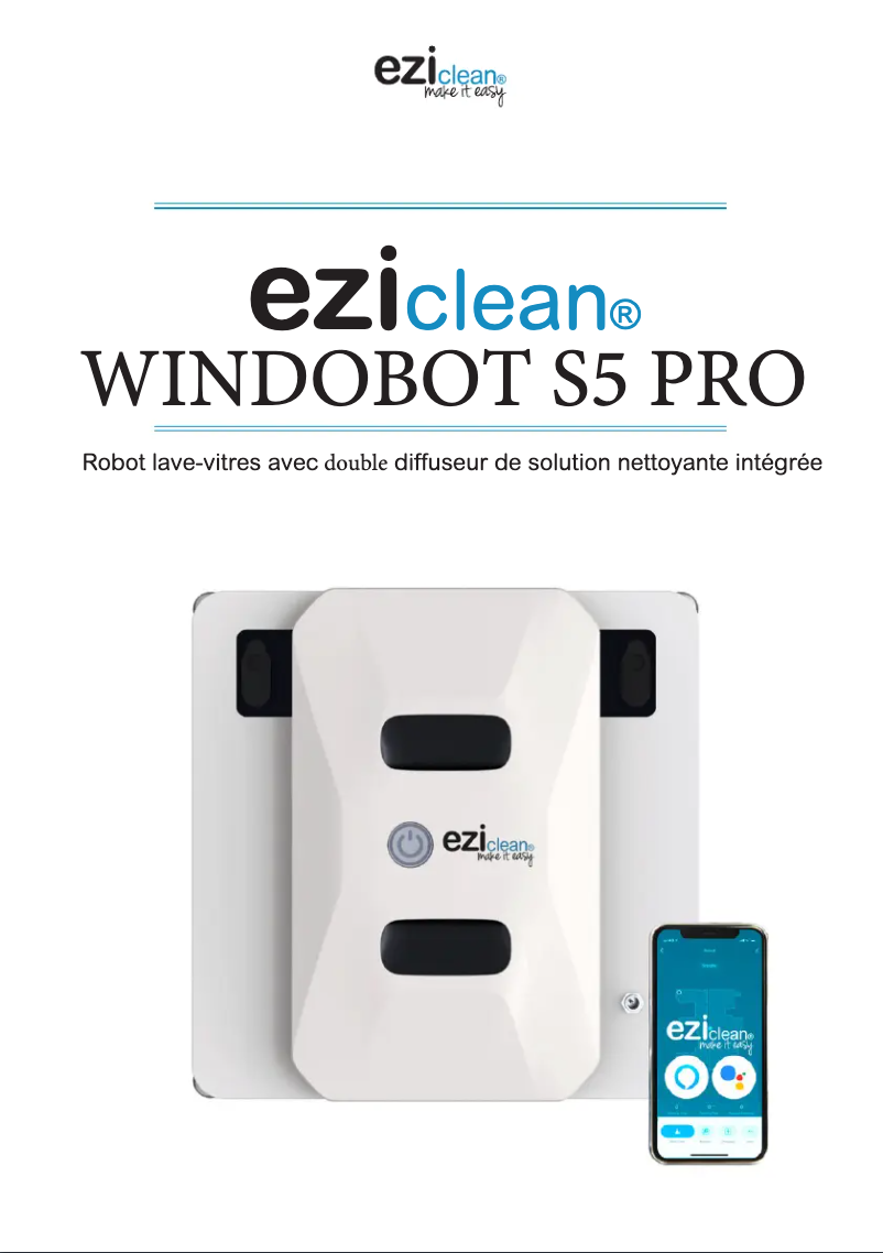 Page 1 de la notice Manuel utilisateur EZIclean WINDOBOT S5 PRO