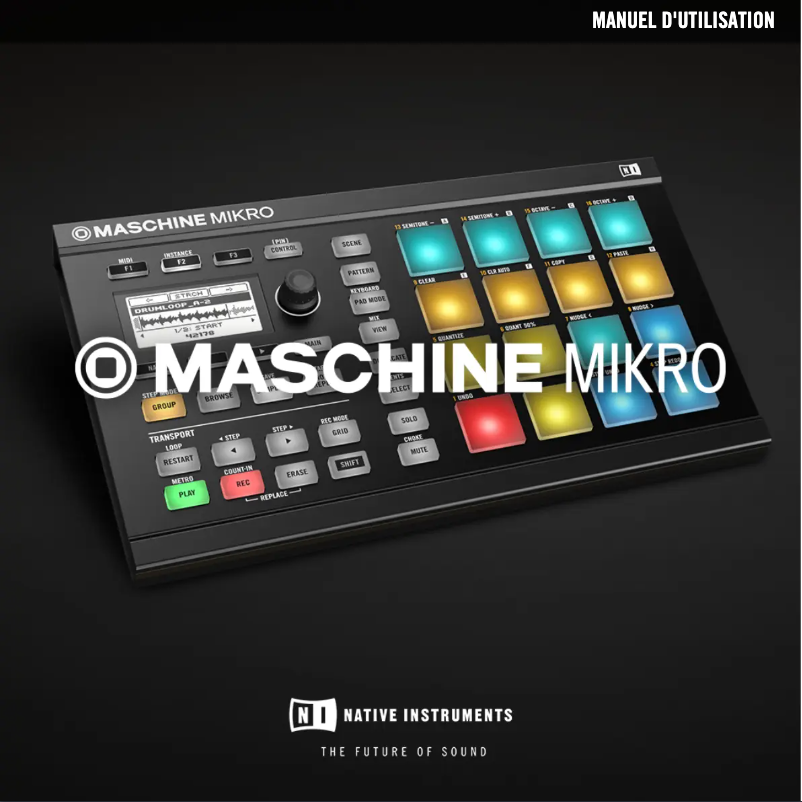 Page 1 of the manual User Manual Native Instruments Maschine Mikro MK2