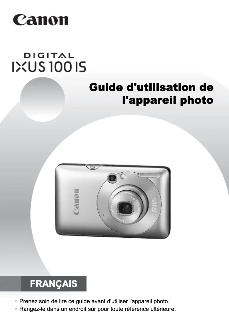 Page 1 de la notice Manuel utilisateur Canon Digital IXUS 100 IS