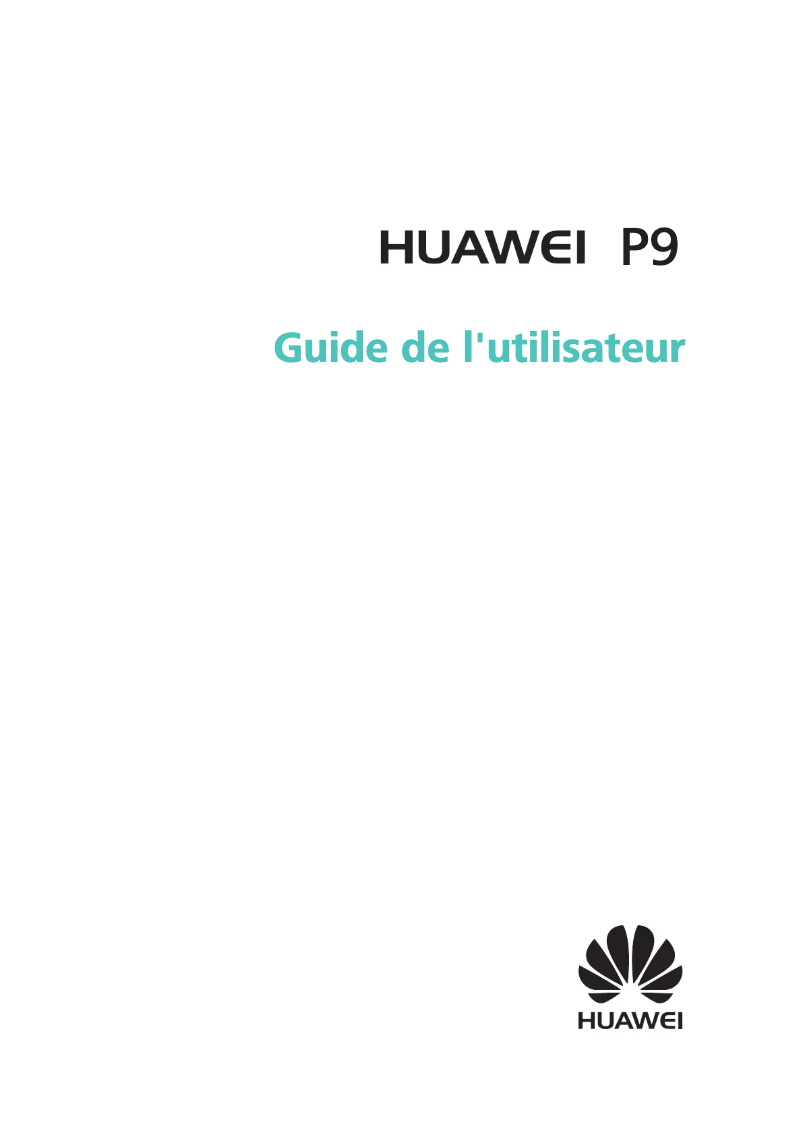 Page 1 de la notice Manuel utilisateur Huawei P9