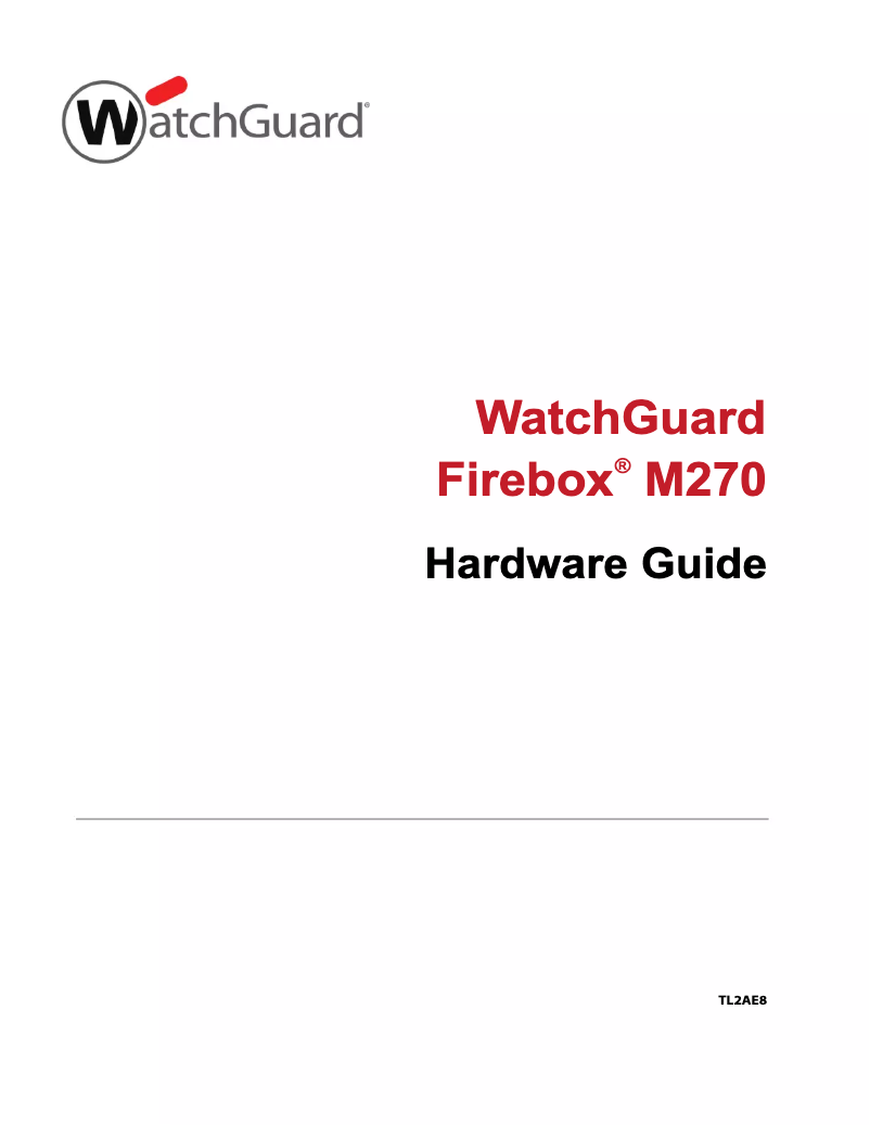Page n°1 - Manuel utilisateur WatchGuard Firebox M270