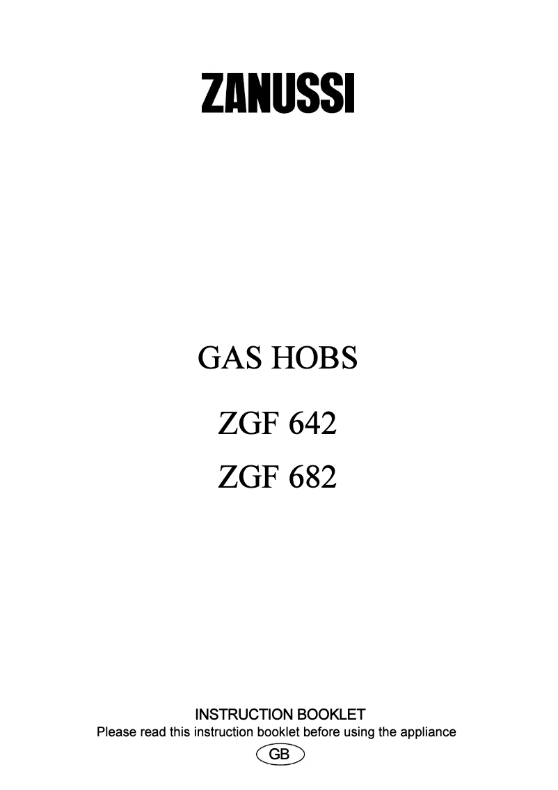 Page 1 de la notice Manuel utilisateur Zanussi ZGF642X