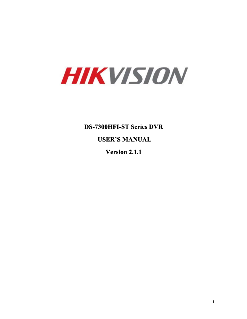 Page 1 de la notice Manuel utilisateur Hikvision DS-7308HFI-ST