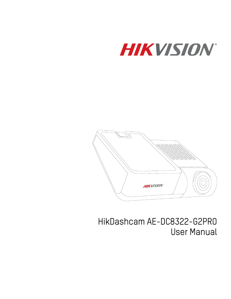 Page n°1 - Manuel utilisateur Hikvision HikDashcam AE-DC8322-G2PRO